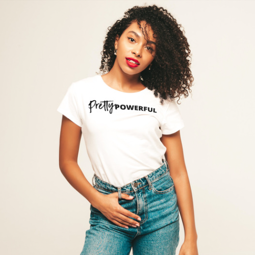 Pretty Powerful T-Shirt Dolledlife