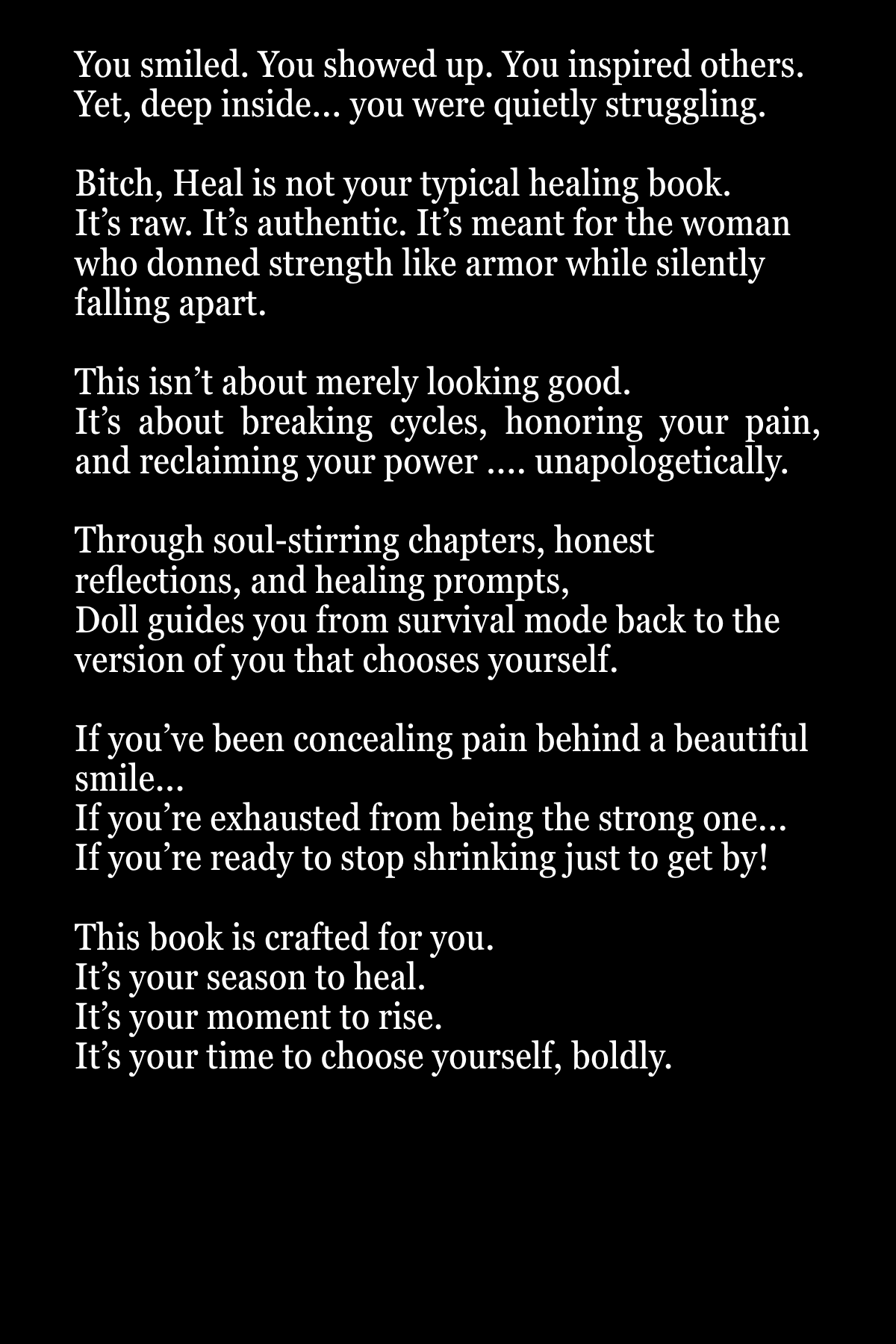 Bitch, Heal! Ebook (For the woman who is tired of pretending she's ok) Dolledlife